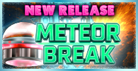 METEOR BREAK