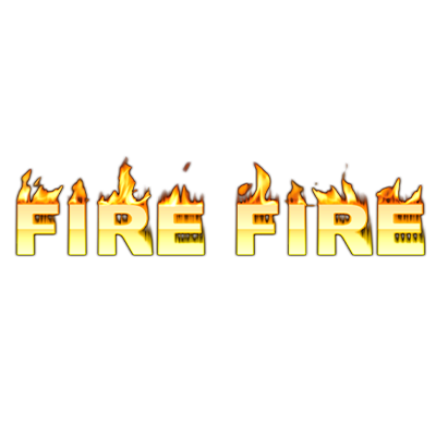 FIRE FIRE