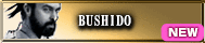 BUSHIDO