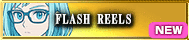 FLASH REEL