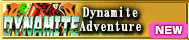 Dynamite Adventure